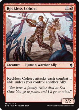 《命知らずの群勢/Reckless Cohort》 [BFZ]