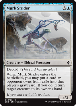 《霞の徘徊者/Murk Strider》 [BFZ]