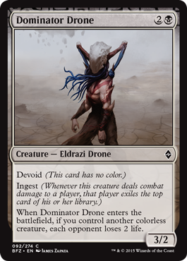 《威圧ドローン/Dominator Drone》 [BFZ]