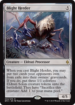 《荒廃を招くもの/Blight Herder》 [BFZ]