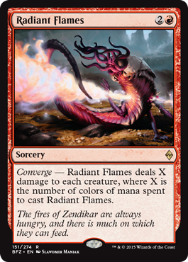 《光輝の炎/Radiant Flames》 [BFZ]