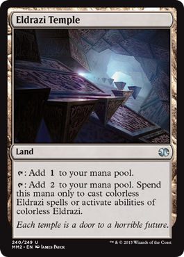 《エルドラージの寺院/Eldrazi Temple》 [MM2]