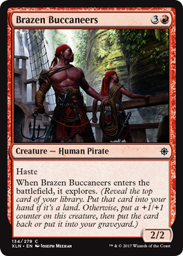 《鉄面連合の海賊/Brazen Buccaneers》 [XLN]