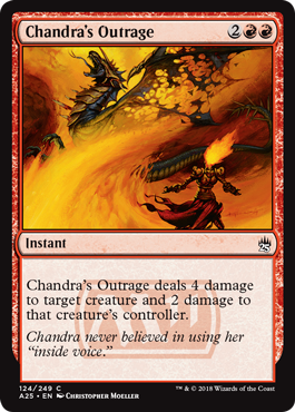 《チャンドラの憤慨/Chandra's Outrage》 [A25]