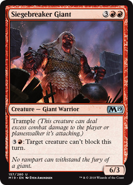 《包囲破りの巨人/Siegebreaker Giant》 [M19]