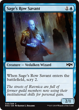 《賢者街の学者/Sage's Row Savant》 [RNA]