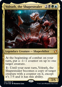 《姿奪い、ヴォルラス/Volrath, the Shapestealer》 [C19]