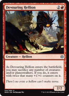 《貪るヘリオン/Devouring Hellion》 [WAR]