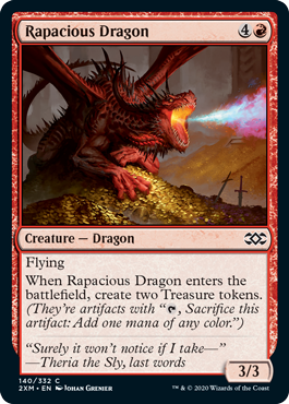 《多欲なドラゴン/Rapacious Dragon》 [2XM]