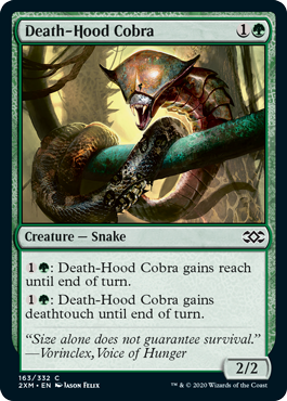 《死の頭巾のコブラ/Death-Hood Cobra》 [2XM]