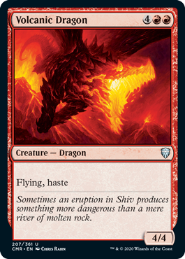 《火山のドラゴン/Volcanic Dragon》 [CMR]