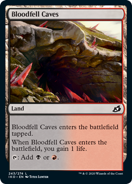 《血溜まりの洞窟/Bloodfell Caves》 [IKO]