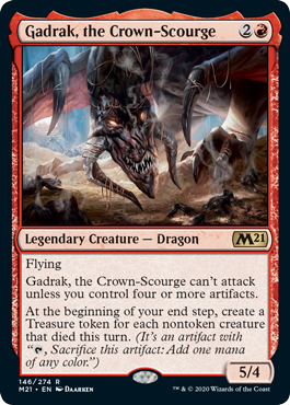 《冠滅ぼしのガドラク/Gadrak, the Crown-Scourge》 [M21]