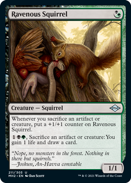 《貪欲なるリス/Ravenous Squirrel》 [MH2]