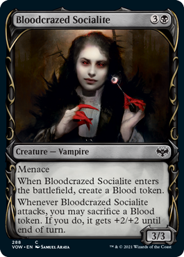 《血に狂った社交家/Bloodcrazed Socialite》 [VOW]