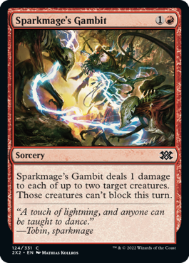 《火花魔道士の計略/Sparkmage's Gambit》 [2X2]