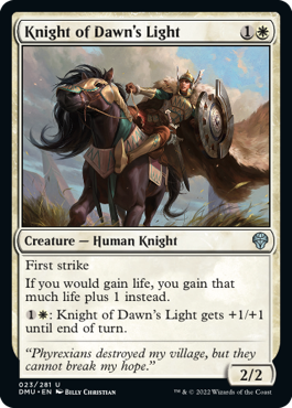 《曙光の騎士/Knight of Dawn's Light》 [DMU]