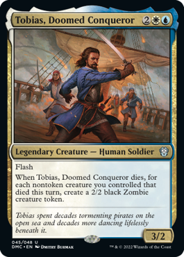 《悪運尽きた征服者、トバイアス/Tobias, Doomed Conqueror》 [DMC]