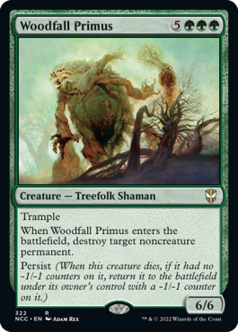 《森滅ぼしの最長老/Woodfall Primus》 [NCC]