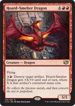 《蔵製錬のドラゴン/Hoard-Smelter Dragon》 [C14]