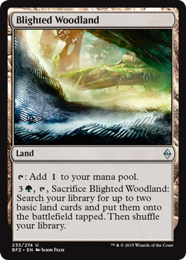 《荒廃した森林/Blighted Woodland》 [BFZ]