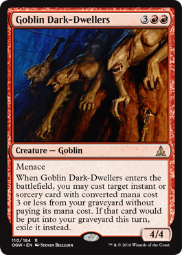 《ゴブリンの闇住まい/Goblin Dark-Dwellers》 [OGW]