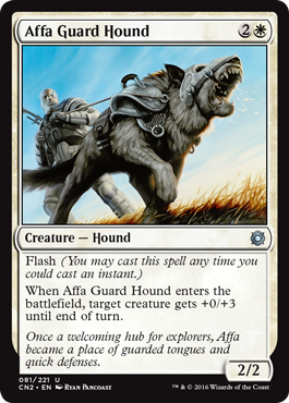 《アーファの番犬/Affa Guard Hound》 [CN2]