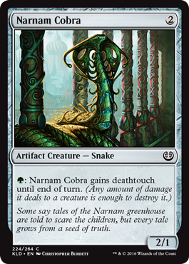 《ナーナムのコブラ/Narnam Cobra》 [KLD]