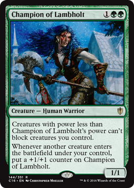 《ラムホルトの勇者/Champion of Lambholt》 [C16]