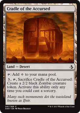 《呪われた者の揺り籠/Cradle of the Accursed》 [AKH]