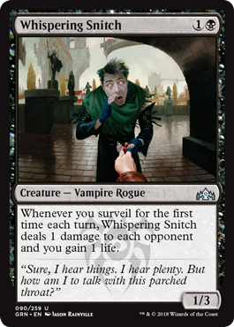 《囁く情報屋/Whispering Snitch》 [GRN]