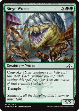 《包囲ワーム/Siege Wurm》 [GRN]