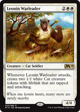 《レオニンの戦導者/Leonin Warleader》 [M19]