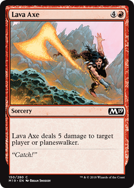 《溶岩の斧/Lava Axe》 [M19]