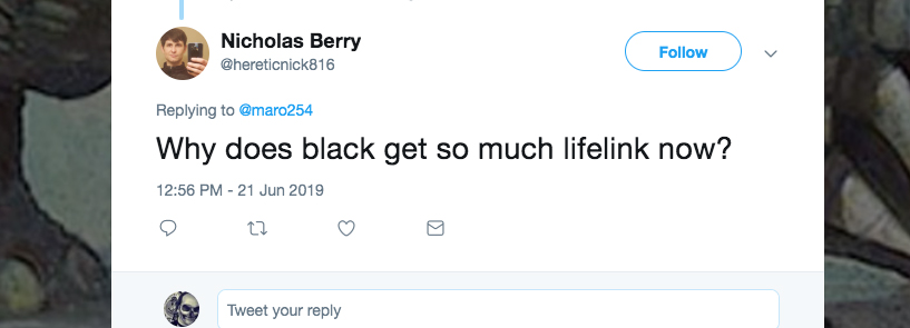 Q: Why does black get so much lifelink now?