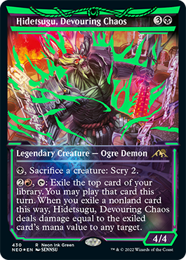 Hidetsugu, Devouring Chaos neon green ink variant