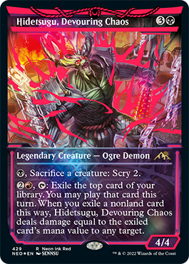 Hidetsugu, Devouring Chaos neon red ink variant