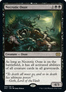 《壊死のウーズ/Necrotic Ooze》 [2X2]