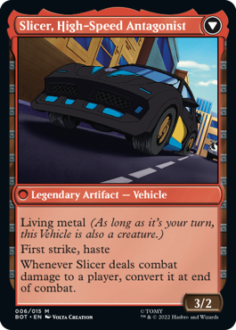 Slicer, High-Speed Antagonist