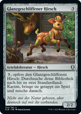 Glanzgeschliffener Hirsch