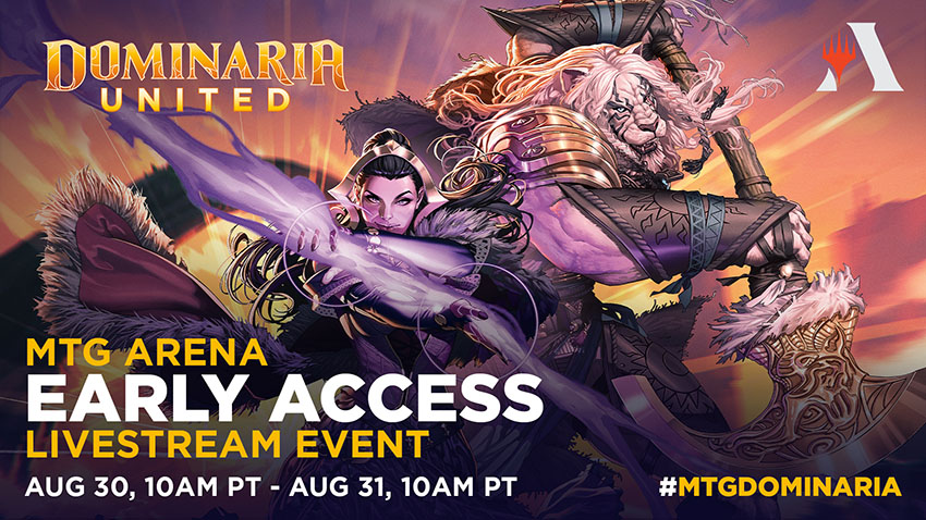 Dominaria United Early Access on Twitch.tv August 31