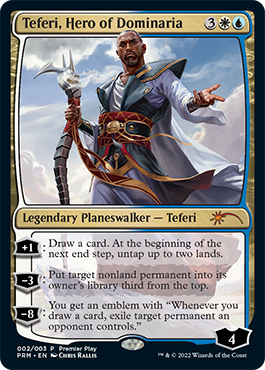 Copia promocional no foil de la carta Teferi, Hero of Dominaria