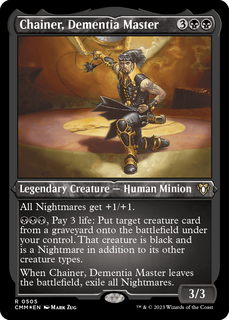 Foil-Etched Chainer, Dementia Master