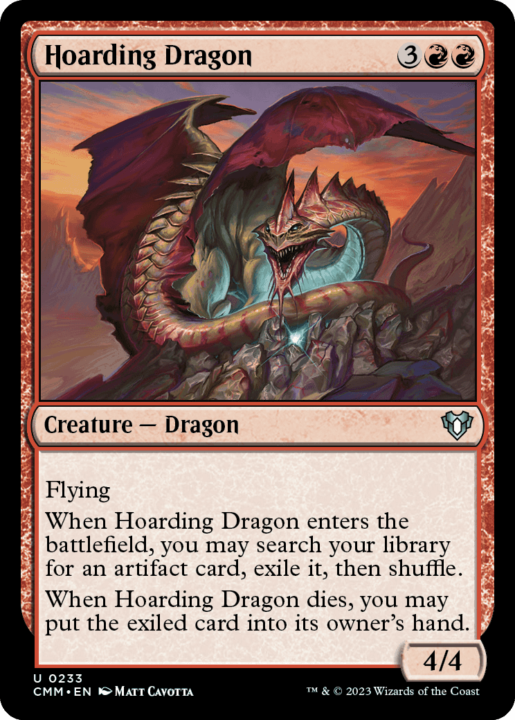 《溜め込むドラゴン/Hoarding Dragon》 [CMM]
