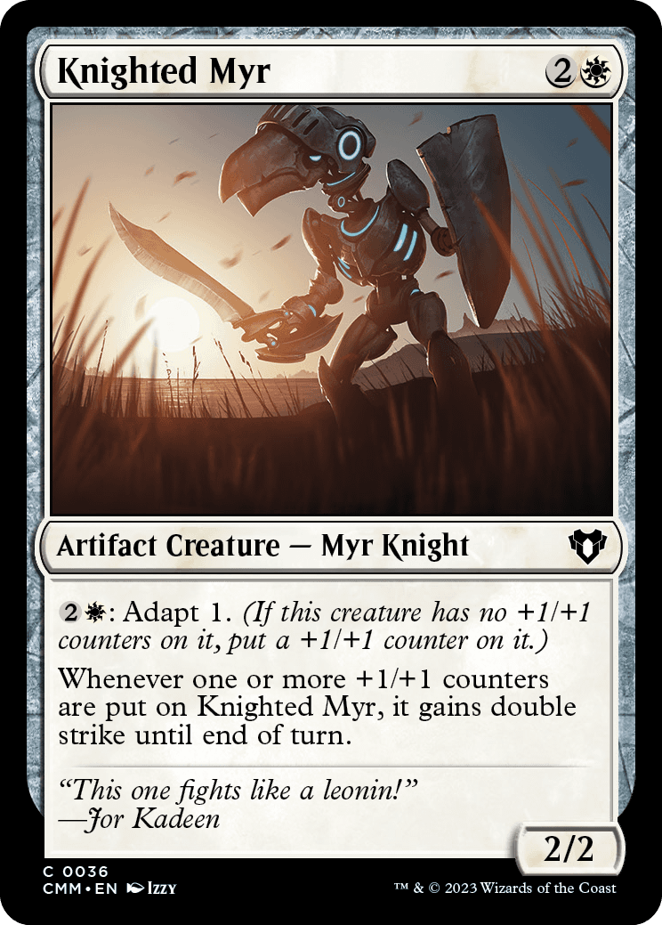 《マイアの騎士/Knighted Myr》 [CMM]