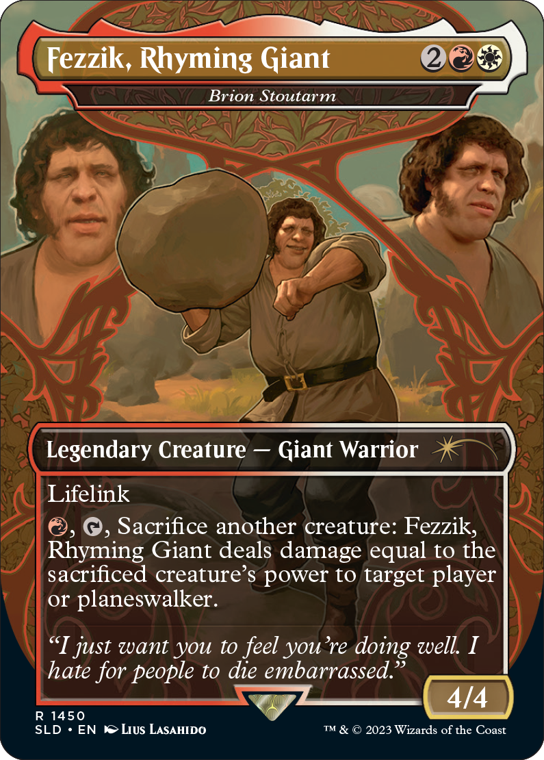 Brion Stoutarm as Fezzik, Rhyming Giant (Non-Foil)