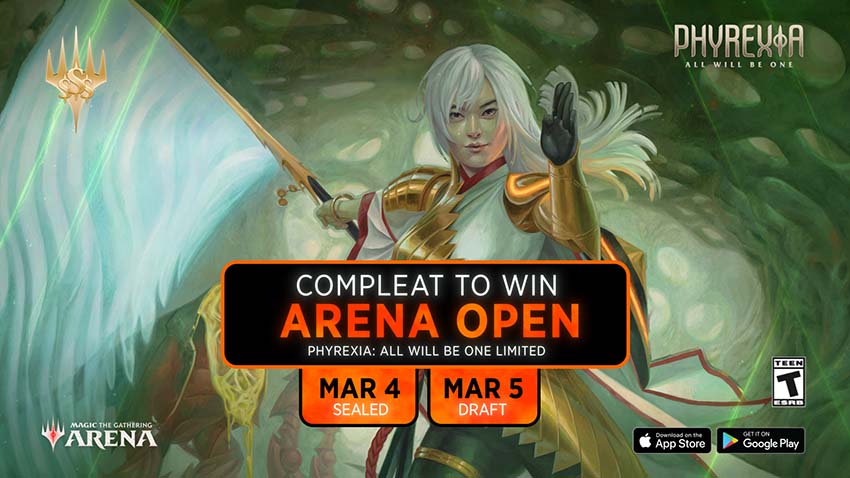 Arena Open Phyrexia: All Will Be One Limited, March 4–5