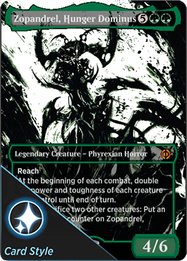 Zopandrel, Hunger Dominus ichor card style