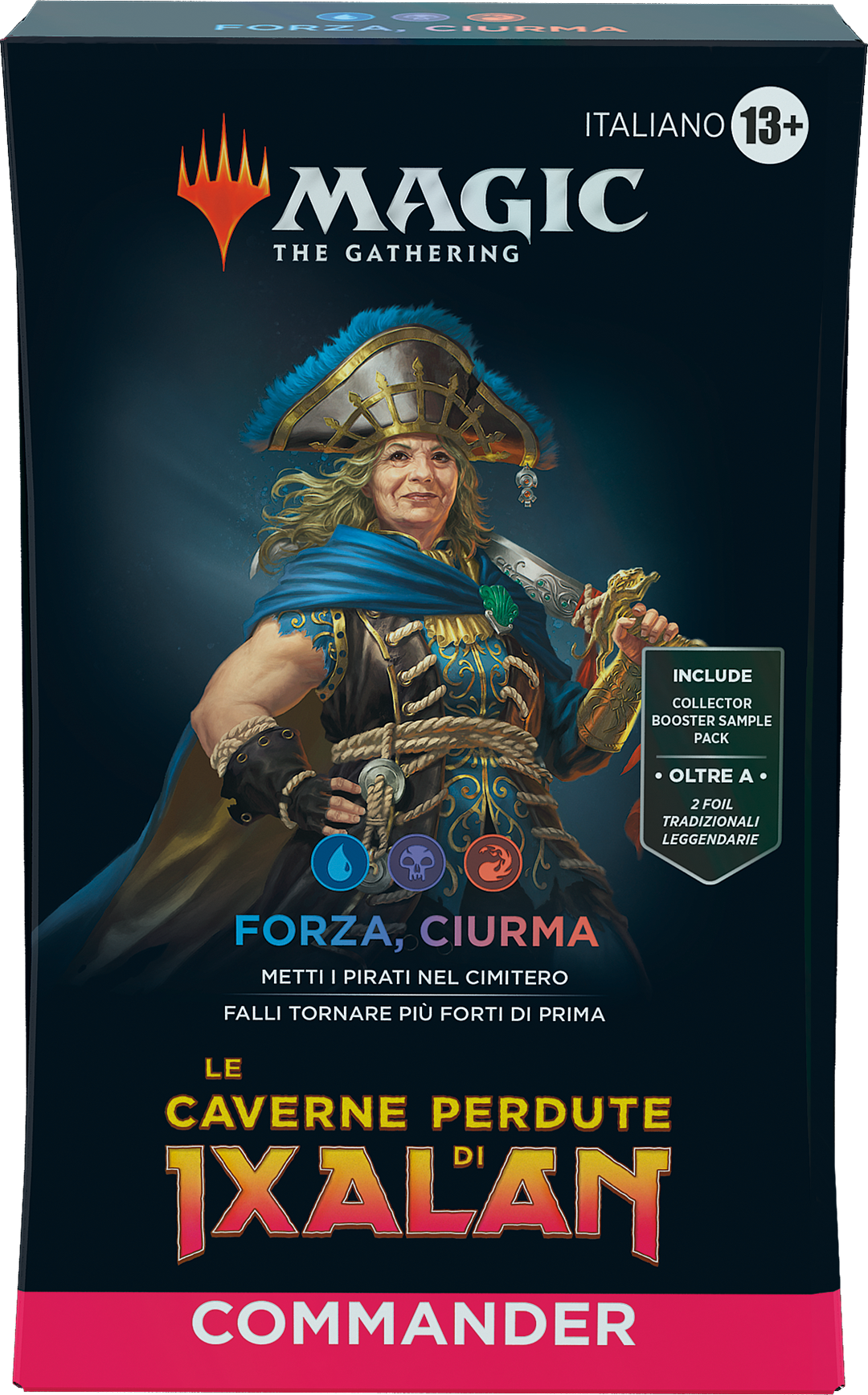 Mazzo Commander Forza, Ciurma di Le Caverne Perdute di Ixalan