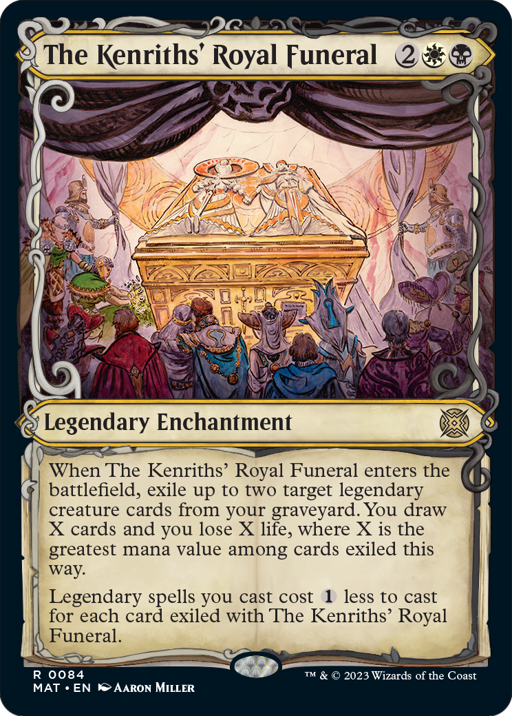 The Kenriths' Royal Funeral (Planar Booster Fun)